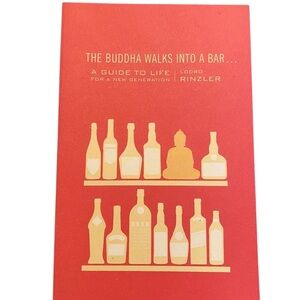 The Buddha Walks into a Bar Lodro Rinzler Modern Buddhism Guide Life Book EUC